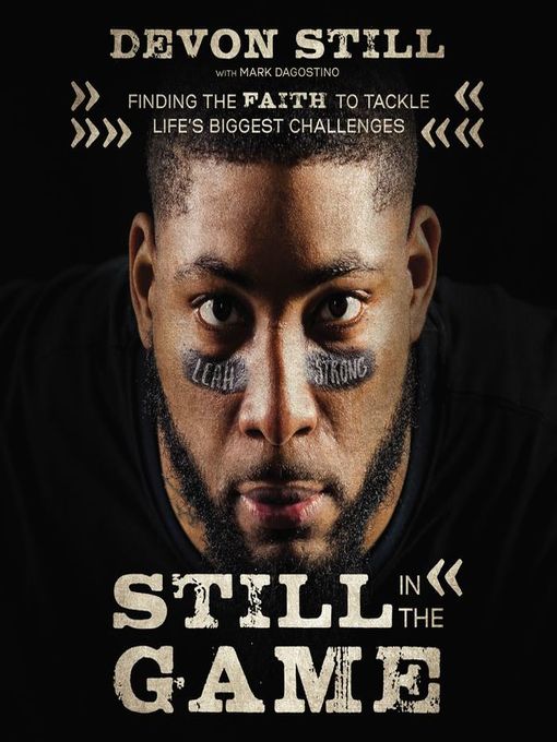 Title details for Still in the Game by Devon Still - Available